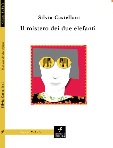 copertina di "Il mistero dei due elefanti"